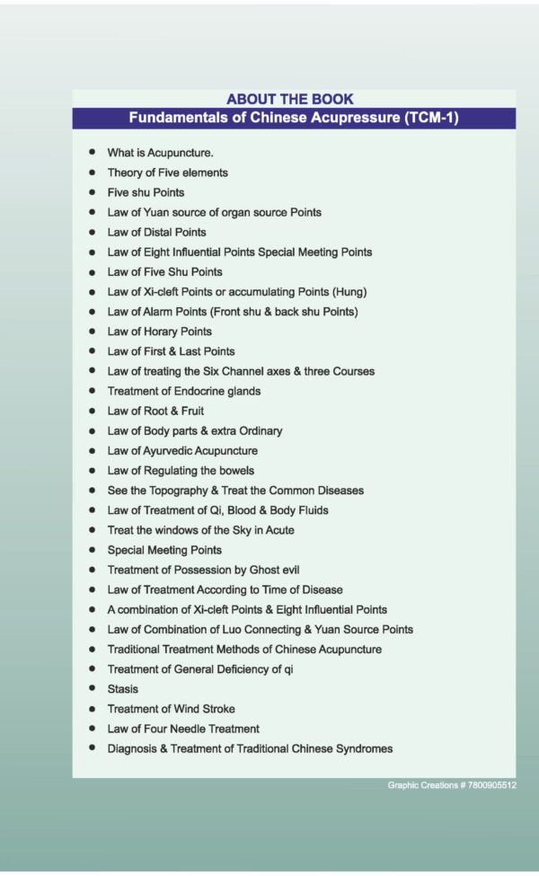 PART 1 - A Treatise on Advance Acupressure/ Acupuncture - FUNDAMENTALS OF CHINESE ACUPRESSURE (TCM -1) - Image 3