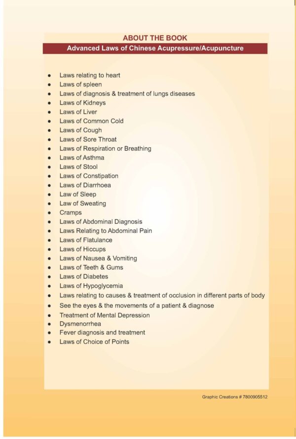 PART 10 - A Treatise on Advance Acupressure/ Acupuncture - ADVANCED LAWS OF CHINESE ACUPRESSURE/ACUPUNCTURE - Image 2